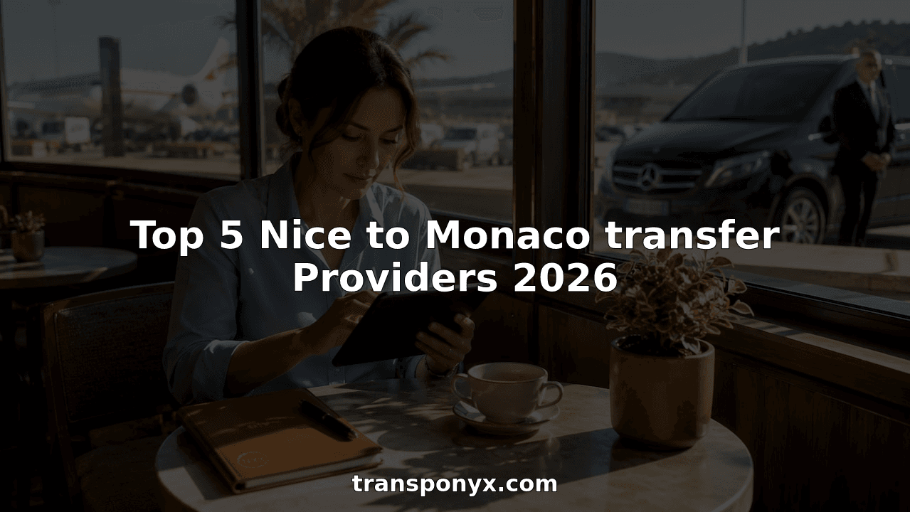 Top 5 Nice to Monaco transfer Providers 2026
